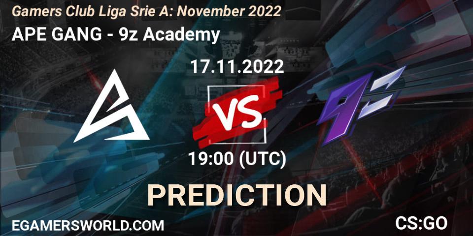 APE GANG contre 9z Academy : prédiction de match. 18.11.2022 at 20:00. Counter-Strike (CS2), Gamers Club Liga Série A: November 2022