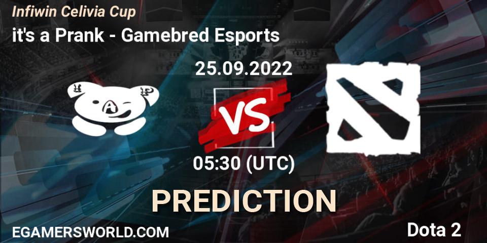 it's a Prank contre Gamebred Esports : prédiction de match. 22.09.2022 at 02:59. Dota 2, Infiwin Celivia Cup 