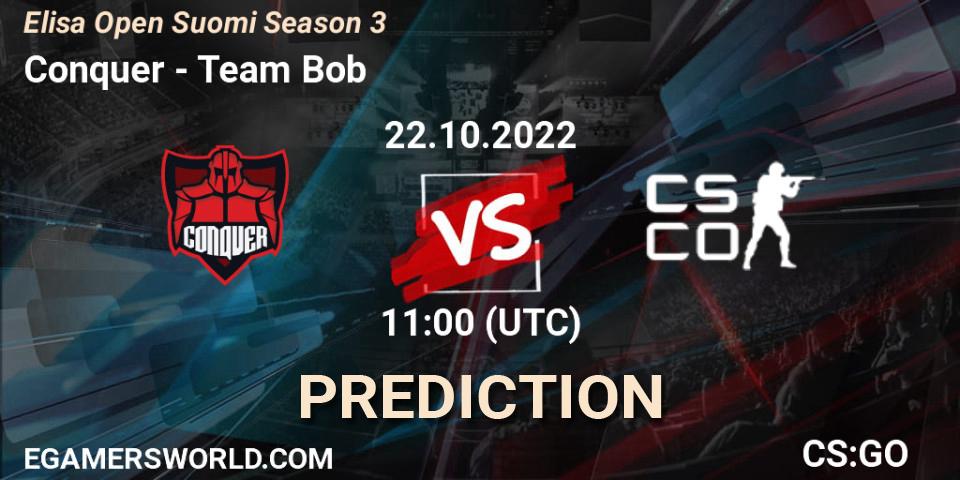 Conquer contre Team Bob : prédiction de match. 22.10.22. CS2 (CS:GO), Elisa Open Suomi Season 3