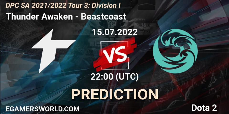 Thunder Awaken contre Beastcoast : prédiction de match. 15.07.2022 at 22:04. Dota 2, DPC SA 2021/2022 Tour 3: Division I