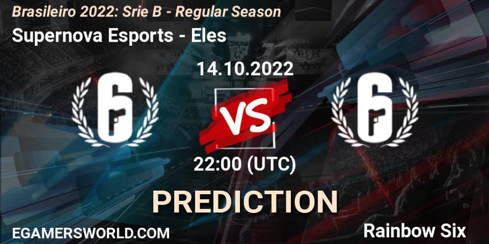 Supernova Esports contre Eles : prédiction de match. 14.10.2022 at 22:00. Rainbow Six, Brasileirão 2022: Série B - Regular Season