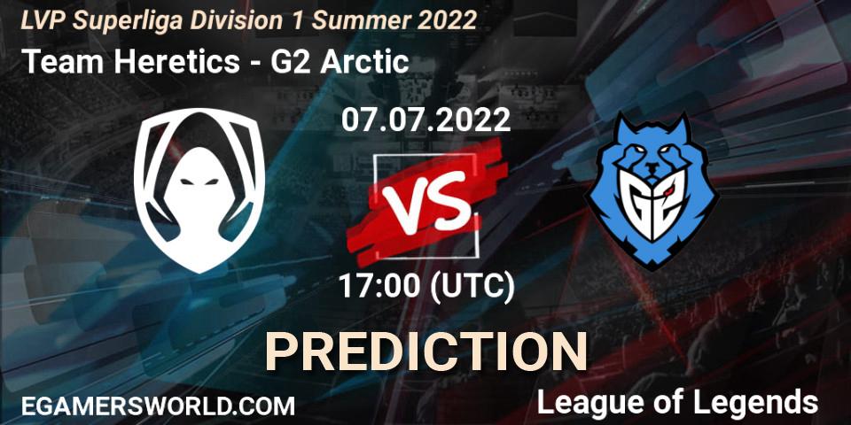 Team Heretics contre G2 Arctic : prédiction de match. 07.07.22. LoL, LVP Superliga Division 1 Summer 2022