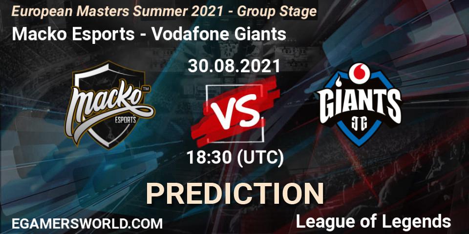 Macko Esports contre Vodafone Giants : prédiction de match. 30.08.2021 at 18:30. LoL, European Masters Summer 2021 - Group Stage