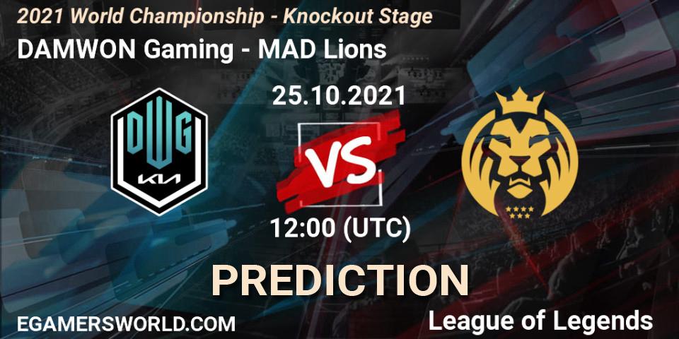 DAMWON Gaming contre MAD Lions : prédiction de match. 24.10.2021 at 12:00. LoL, 2021 World Championship - Knockout Stage