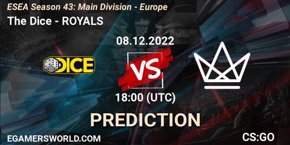 The Dice contre ROYALS : prédiction de match. 08.12.22. CS2 (CS:GO), ESEA Season 43: Main Division - Europe