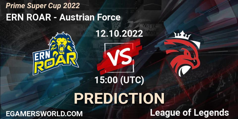 ERN ROAR contre Austrian Force : prédiction de match. 12.10.2022 at 15:00. LoL, Prime Super Cup 2022