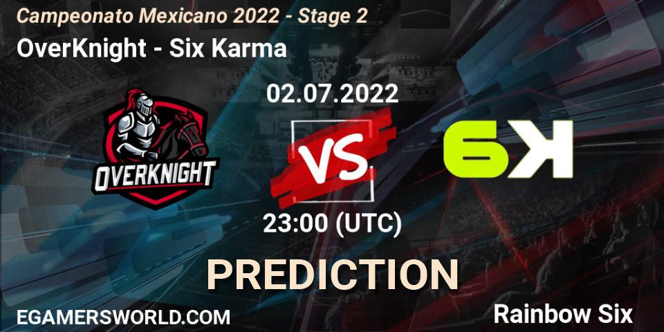 OverKnight contre Six Karma : prédiction de match. 02.07.2022 at 22:00. Rainbow Six, Campeonato Mexicano 2022 - Stage 2