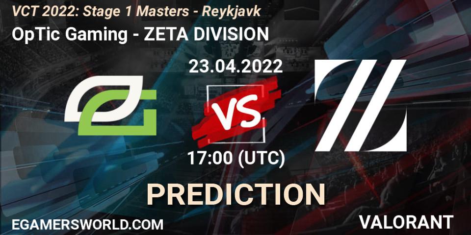 OpTic Gaming contre ZETA DIVISION : prédiction de match. 23.04.2022 at 17:00. VALORANT, VCT 2022: Stage 1 Masters - Reykjavík
