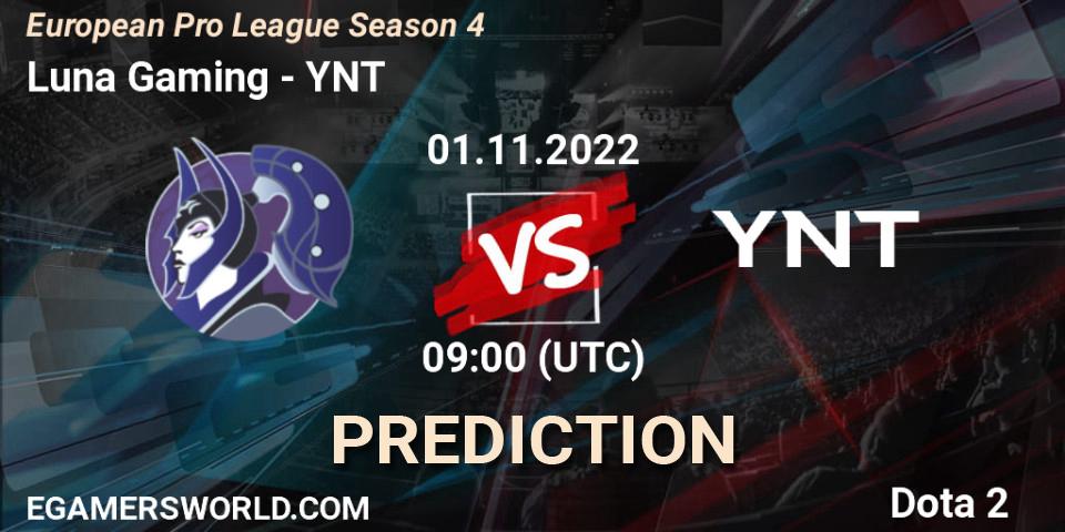 Luna Gaming contre YNT : prédiction de match. 11.11.2022 at 10:06. Dota 2, European Pro League Season 4