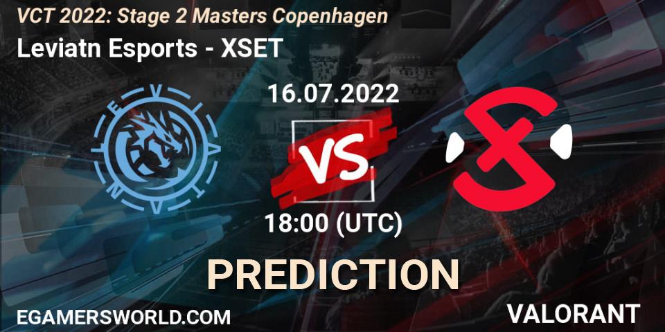 Leviatán Esports contre XSET : prédiction de match. 16.07.2022 at 18:30. VALORANT, VCT 2022: Stage 2 Masters Copenhagen