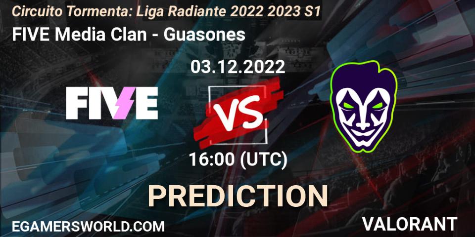 FIVE Media Clan contre Guasones : prédiction de match. 03.12.2022 at 16:00. VALORANT, Circuito Tormenta: Liga Radiante 2022 2023 S1