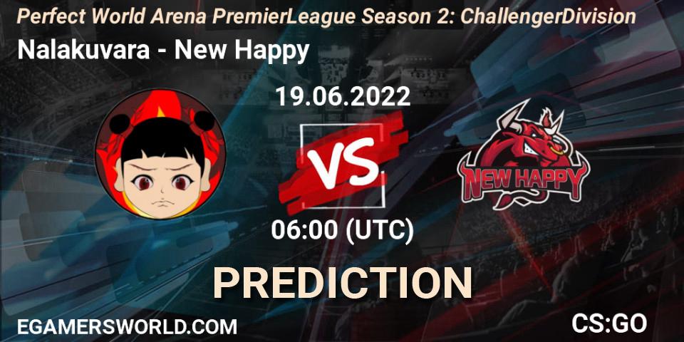 Nalakuvara contre New Happy : prédiction de match. 19.06.2022 at 06:00. Counter-Strike (CS2), Perfect World Arena Premier League Season 2: Challenger Division