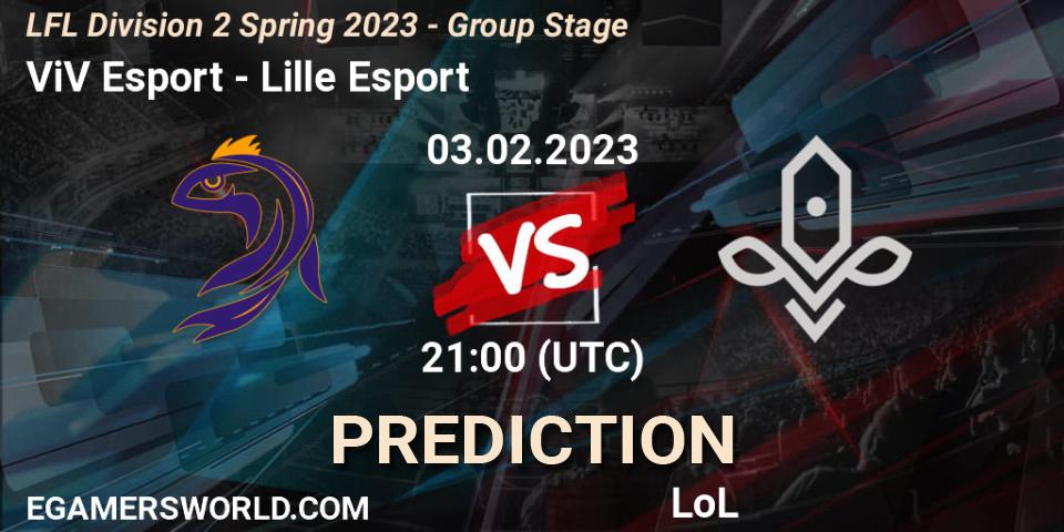 ViV Esport contre Lille Esport : prédiction de match. 03.02.2023 at 21:00. LoL, LFL Division 2 Spring 2023 - Group Stage
