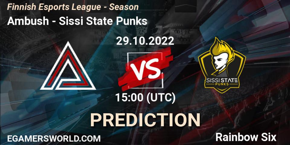 Ambush contre Sissi State Punks : prédiction de match. 29.10.2022 at 11:00. Rainbow Six, Finnish Esports League - Season 