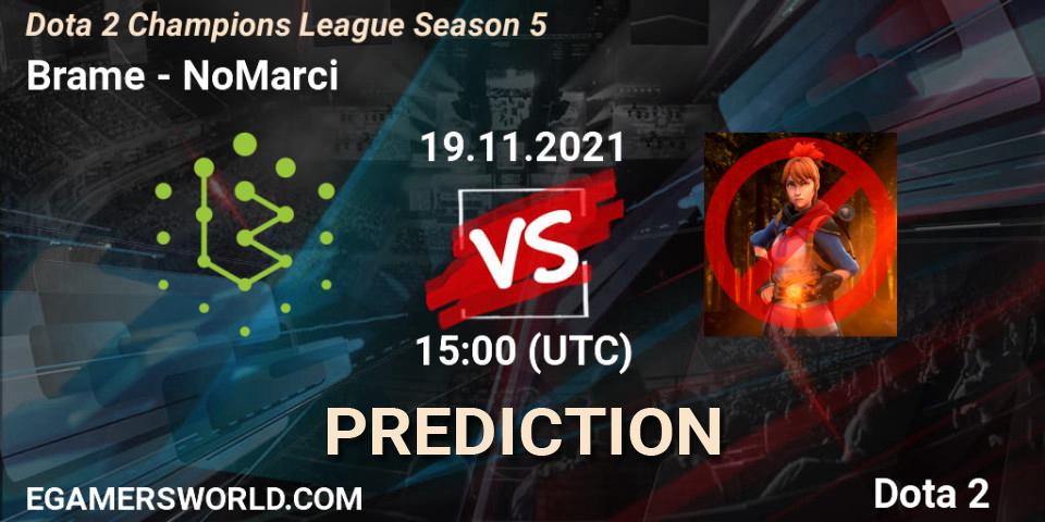 Brame contre NoMarci : prédiction de match. 19.11.2021 at 15:08. Dota 2, Dota 2 Champions League 2021 Season 5