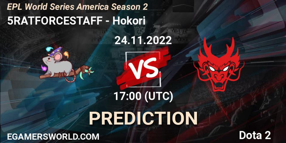 5RATFORCESTAFF contre Hokori : prédiction de match. 24.11.22. Dota 2, EPL World Series America Season 2