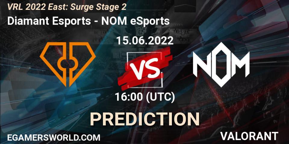 Diamant Esports contre NOM eSports : prédiction de match. 15.06.22. VALORANT, VRL 2022 East: Surge Stage 2