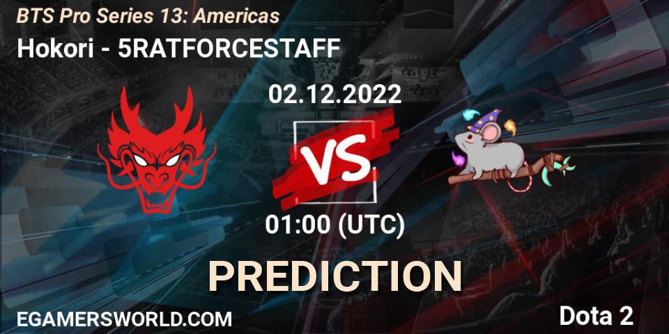 Hokori contre 5RATFORCESTAFF : prédiction de match. 28.11.22. Dota 2, BTS Pro Series 13: Americas