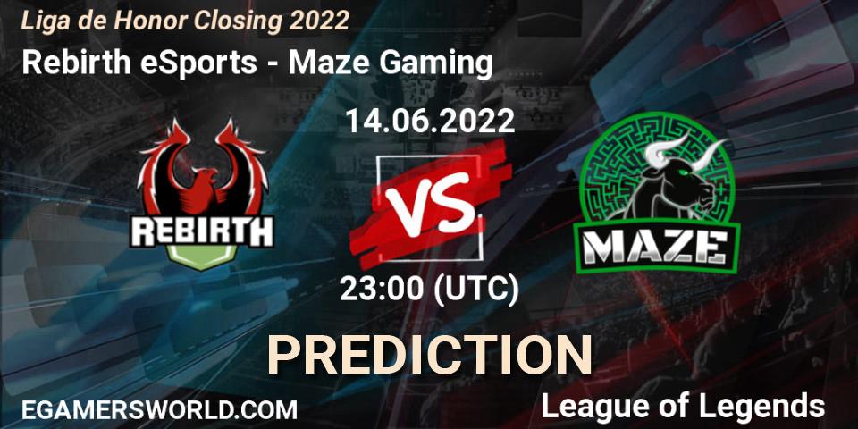 Rebirth eSports contre Maze Gaming : prédiction de match. 14.06.2022 at 23:00. LoL, Liga de Honor Closing 2022
