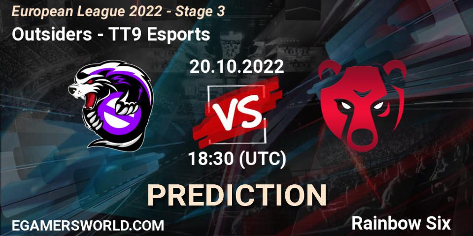 Outsiders contre TT9 Esports : prédiction de match. 20.10.2022 at 16:00. Rainbow Six, European League 2022 - Stage 3