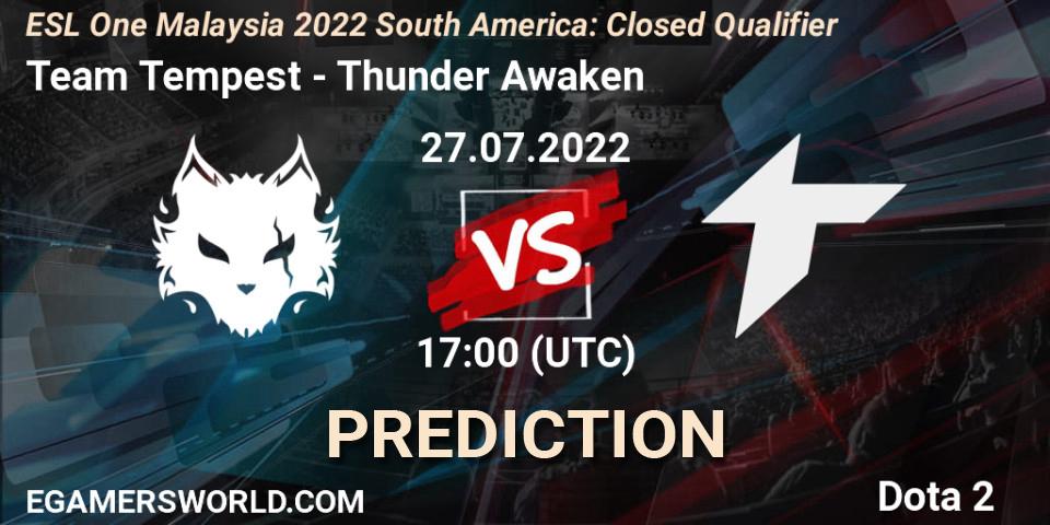 Team Tempest contre Thunder Awaken : prédiction de match. 27.07.2022 at 17:04. Dota 2, ESL One Malaysia 2022 South America: Closed Qualifier