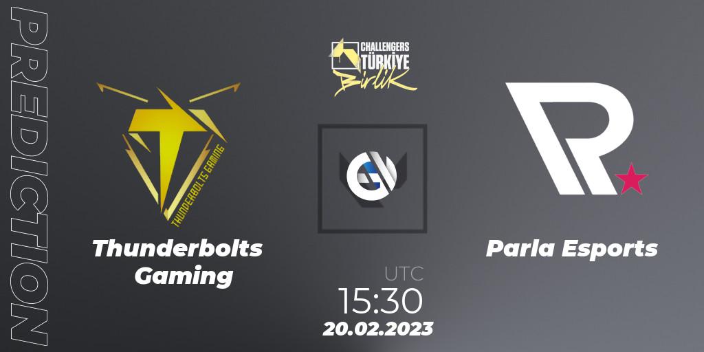 Thunderbolts Gaming contre Parla Esports : prédiction de match. 20.02.23. VALORANT, VALORANT Challengers 2023 Turkey: Birlik Split 1
