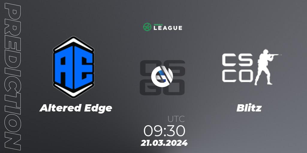 Altered Edge contre Blitz : prédiction de match. 21.03.2024 at 09:30. Counter-Strike (CS2), ESEA Season 48: Open Division - Oceania