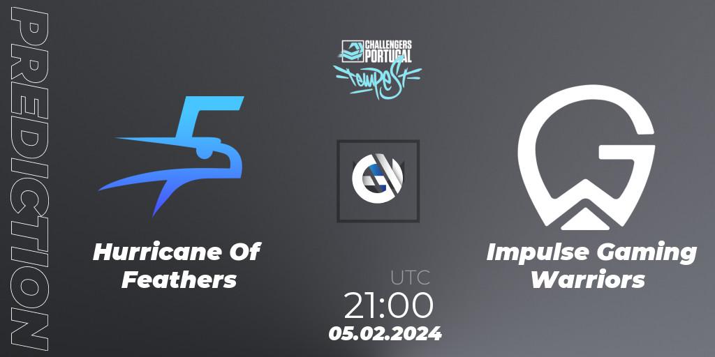 Hurricane Of Feathers contre Impulse Gaming Warriors : prédiction de match. 05.02.24. VALORANT, VALORANT Challengers 2024 Portugal: Tempest Split 1