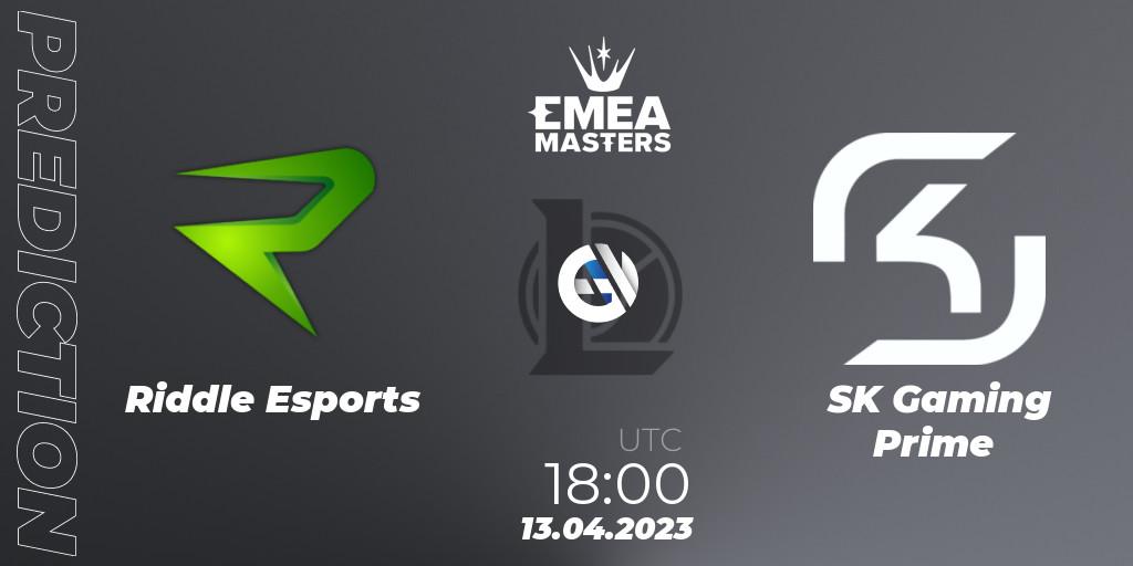 Riddle Esports contre SK Gaming Prime : prédiction de match. 13.04.2023 at 18:00. LoL, EMEA Masters Spring 2023 - Group Stage
