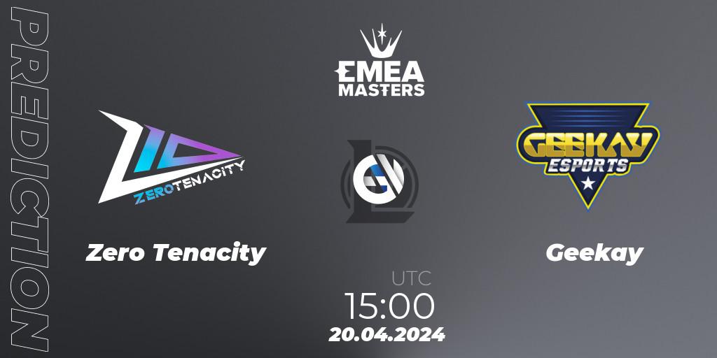 Zero Tenacity contre Geekay : prédiction de match. 20.04.24. LoL, EMEA Masters Spring 2024 - Group Stage