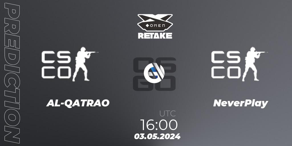 AL-QATRAO contre NeverPlay : prédiction de match. 03.05.2024 at 16:00. Counter-Strike (CS2), Circuito Retake Season 8: Take #1