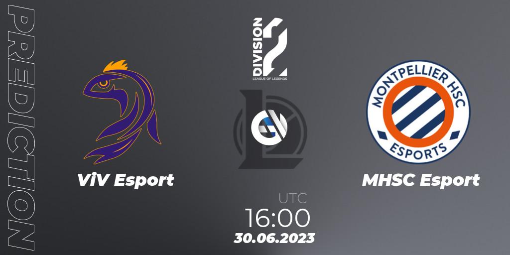 ViV Esport contre MHSC Esport : prédiction de match. 30.06.2023 at 16:00. LoL, LFL Division 2 Summer 2023 - Group Stage