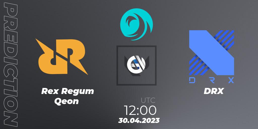 Rex Regum Qeon contre DRX : prédiction de match. 30.04.23. VALORANT, VCT 2023: Pacific League