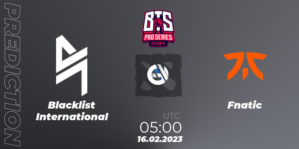 Blacklist International contre Fnatic : prédiction de match. 16.02.23. Dota 2, BTS Pro Series Season 14: Southeast Asia