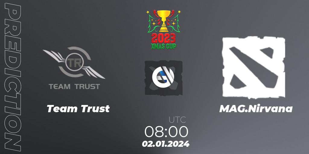 Team Trust contre MAG.Nirvana : prédiction de match. 01.01.2024 at 06:00. Dota 2, Xmas Cup 2023