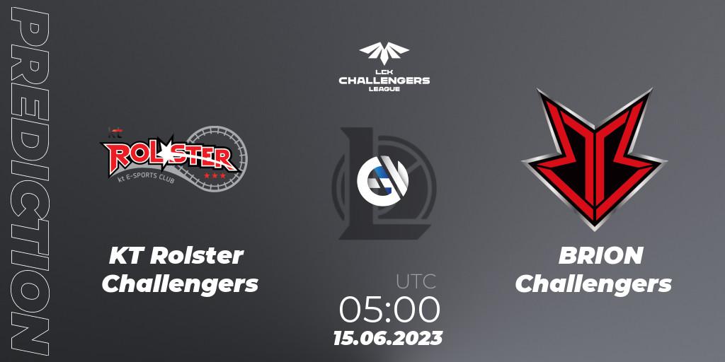 KT Rolster Challengers contre BRION Challengers : prédiction de match. 15.06.23. LoL, LCK Challengers League 2023 Summer - Group Stage