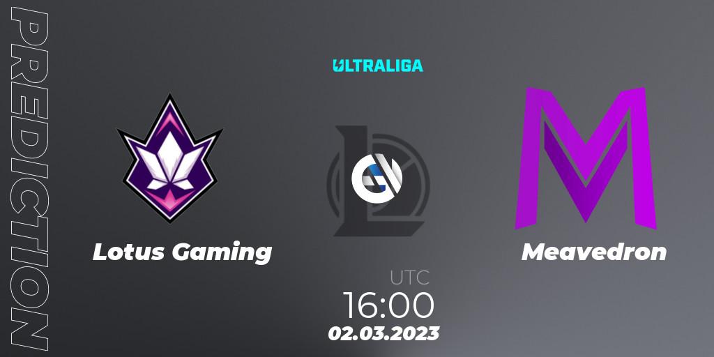 Lotus Gaming contre Meavedron : prédiction de match. 02.03.2023 at 17:00. LoL, Ultraliga 2nd Division Season 6