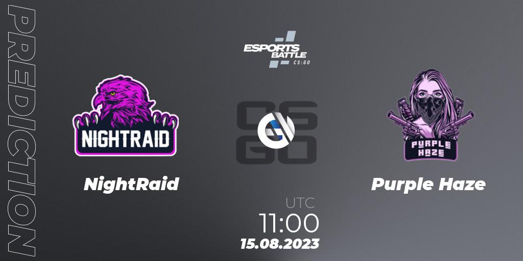 NightRaid contre Purple Haze : prédiction de match. 15.08.2023 at 11:00. Counter-Strike (CS2), ESportsBattle Season 27
