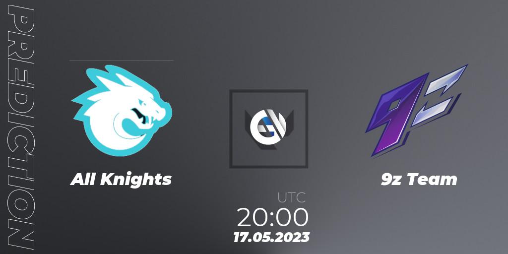 All Knights contre 9z Team : prédiction de match. 17.05.2023 at 20:00. VALORANT, VALORANT Challengers 2023: LAS Split 2 - Regular Season