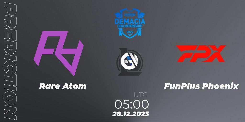 Rare Atom contre FunPlus Phoenix : prédiction de match. 28.12.2023 at 05:00. LoL, Demacia Cup 2023 Group Stage