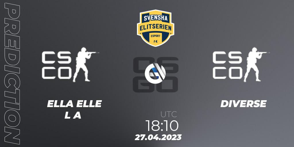 ELLA ELLE L A contre DIVERSE : prédiction de match. 27.04.2023 at 18:10. Counter-Strike (CS2), Svenska Elitserien Spring 2023: Online Stage