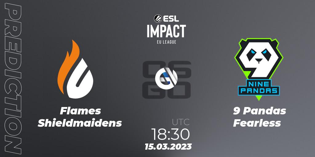 Flames Shieldmaidens contre 9 Pandas Fearless : prédiction de match. 15.03.23. CS2 (CS:GO), ESL Impact League Season 3: European Division