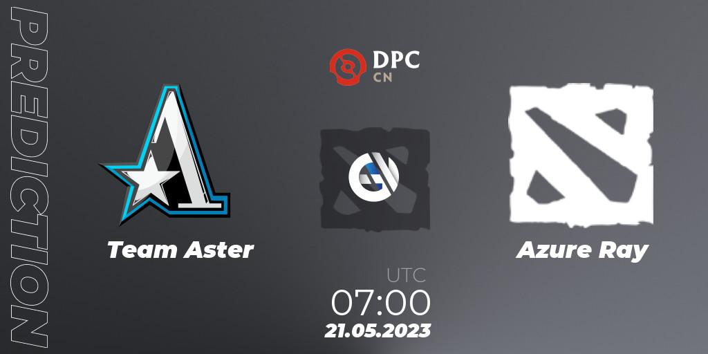 Team Aster contre Azure Ray : prédiction de match. 21.05.2023 at 07:10. Dota 2, DPC 2023 Tour 3: CN Division I (Upper)