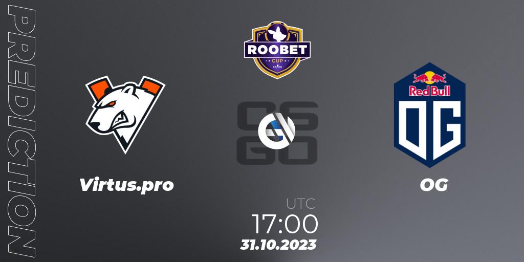 Virtus.pro contre OG : prédiction de match. 31.10.2023 at 17:00. Counter-Strike (CS2), Roobet Cup 2023