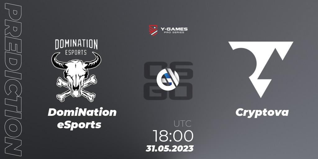 DomiNation eSports contre Cryptova : prédiction de match. 01.06.23. CS2 (CS:GO), Y-Games PRO Series 2023