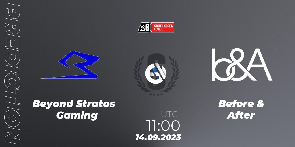 Beyond Stratos Gaming contre Before & After : prédiction de match. 14.09.2023 at 11:00. Rainbow Six, South Korea League 2023 - Stage 2