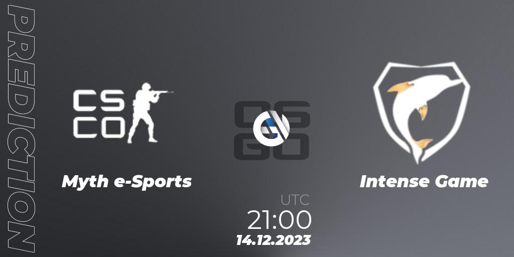 Myth e-Sports contre Intense Game : prédiction de match. 14.12.2023 at 21:00. Counter-Strike (CS2), Gamers Club Liga Série A: December 2023