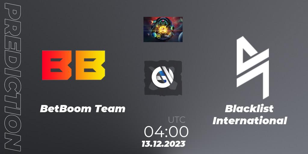 BetBoom Team contre Blacklist International : prédiction de match. 13.12.2023 at 04:00. Dota 2, ESL One - Kuala Lumpur 2023