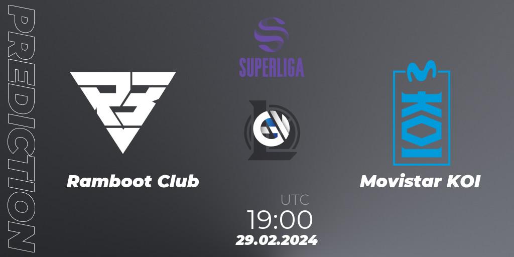 Ramboot Club contre Movistar KOI : prédiction de match. 29.02.24. LoL, Superliga Spring 2024 - Group Stage