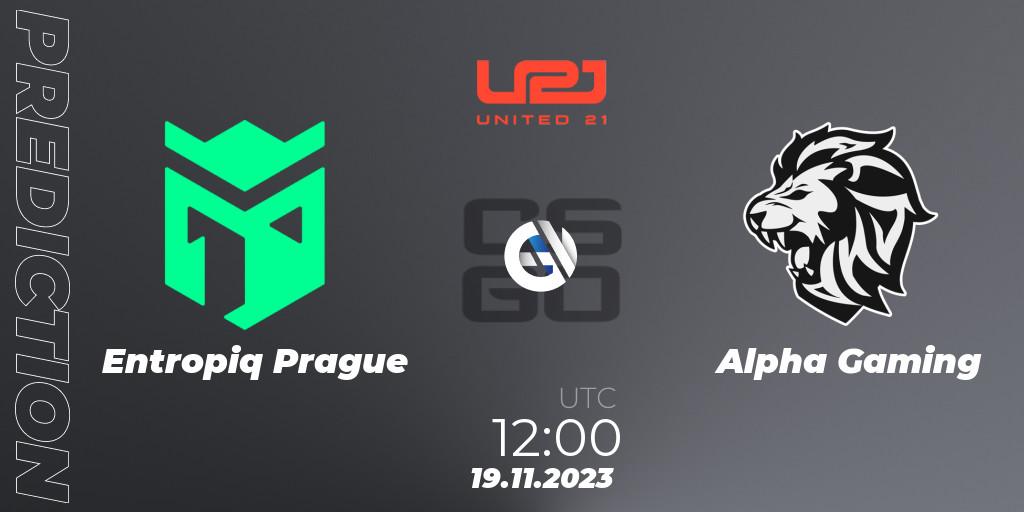Entropiq Prague contre Alpha Gaming : prédiction de match. 19.11.2023 at 12:00. Counter-Strike (CS2), United21 Season 8